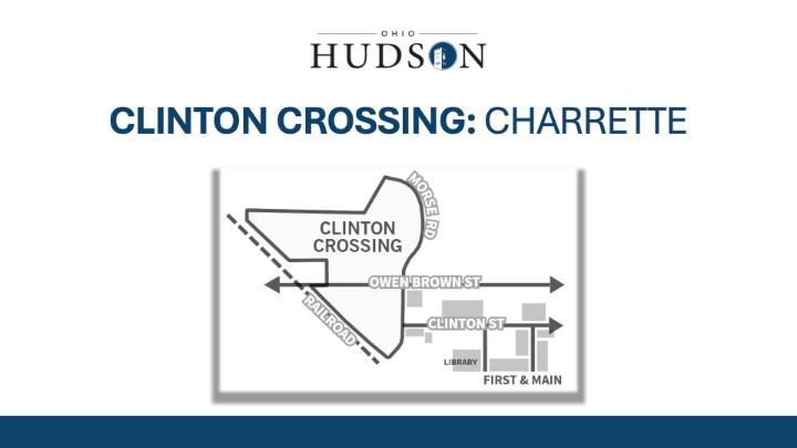 Thumbnail image for Clinton Crossing Charrette 1 - June 10, 2026