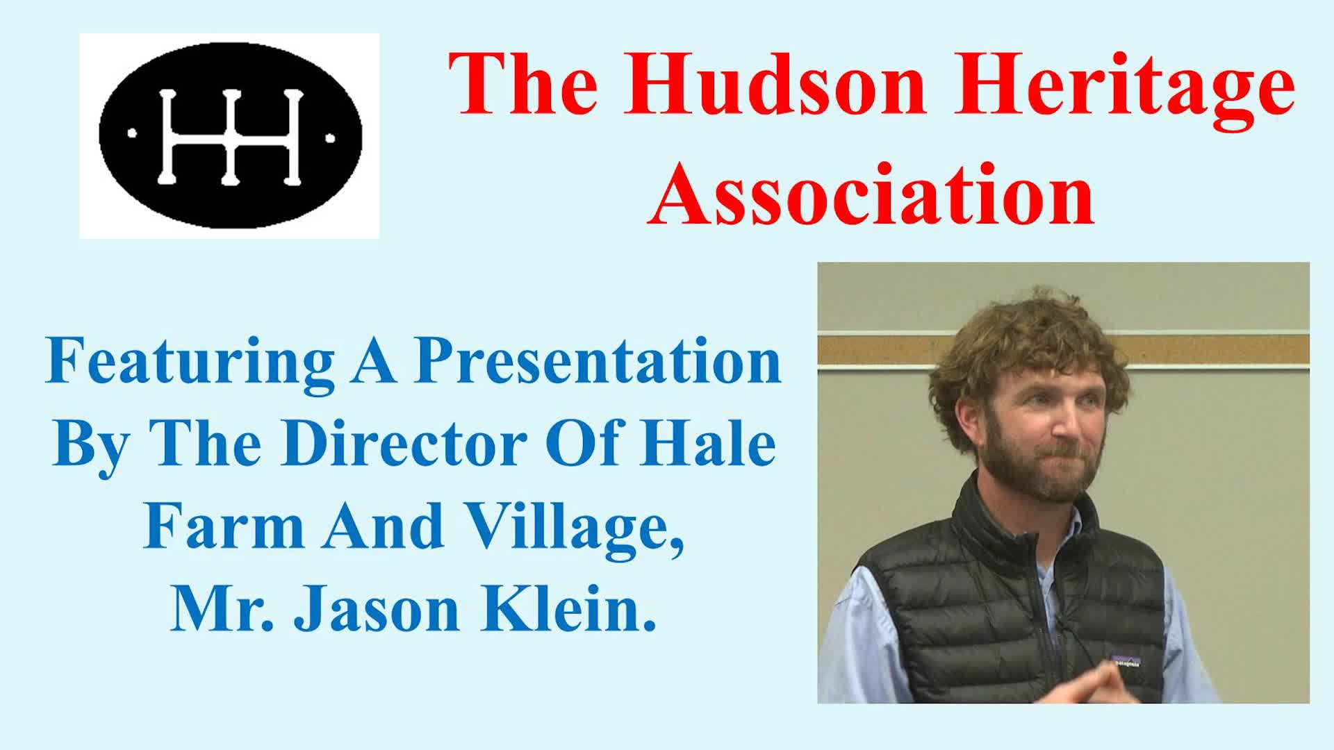 Thumbnail image for Hudson Heritage Association: Director of Hale Farm and Village, Mr. Jason Klein